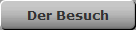 Der Besuch